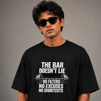 The Bar Doesn't Lie Gym | Fitness Tee