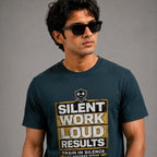 Silent Work Loud Results | Fitness Tee