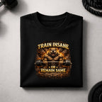 Bulldog Gym T-Shirt – Train Insane Workout Motivation Tee
