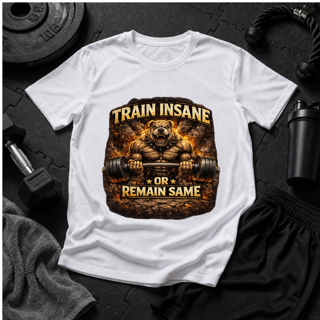 Bulldog Gym T-Shirt – Train Insane Workout Motivation Tee