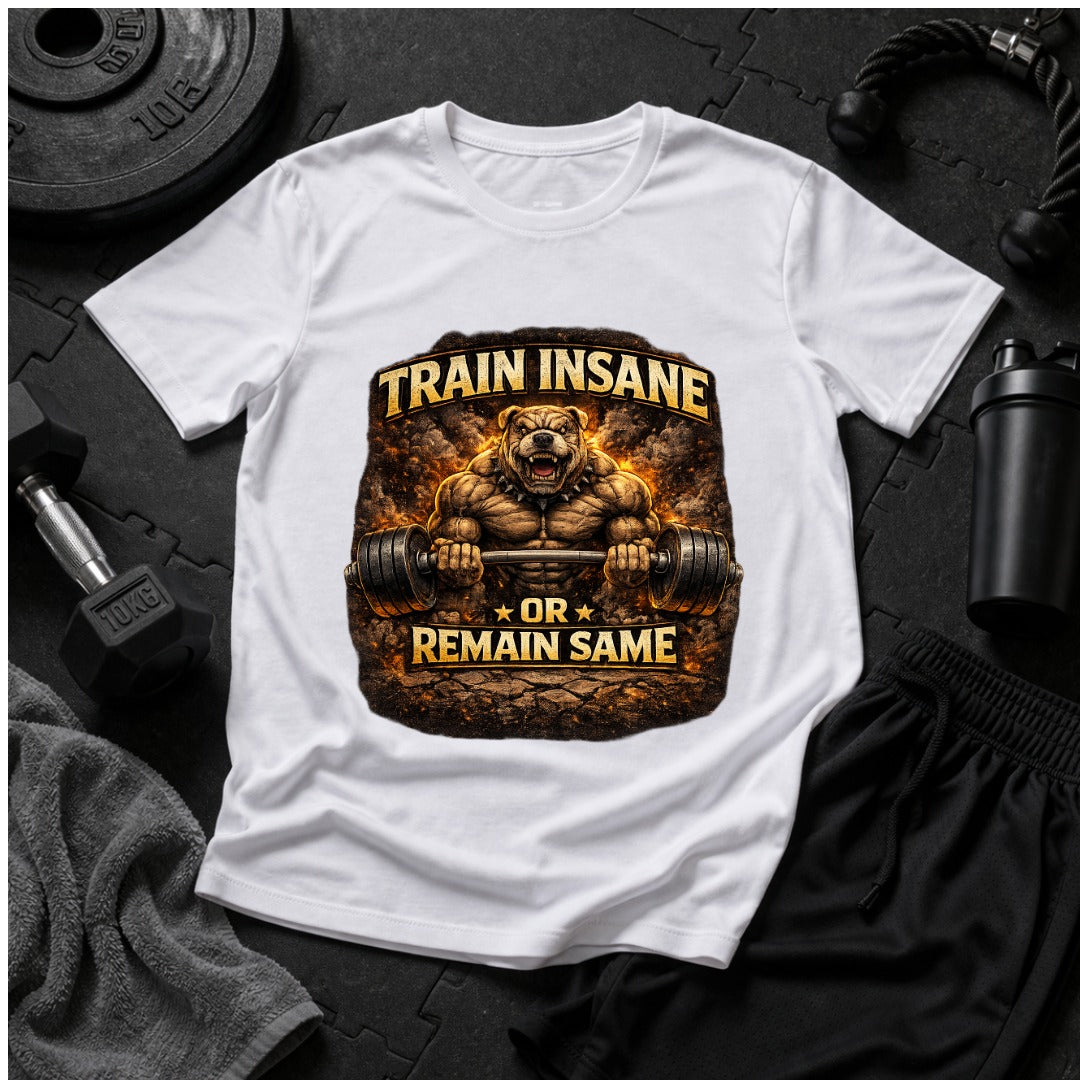 Bulldog Gym T-Shirt – Train Insane Workout Motivation Tee