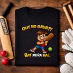Out Ho Gaya?! Bat Mera Hai T-Shirt | Funny Gully Cricket Tee | Black & White