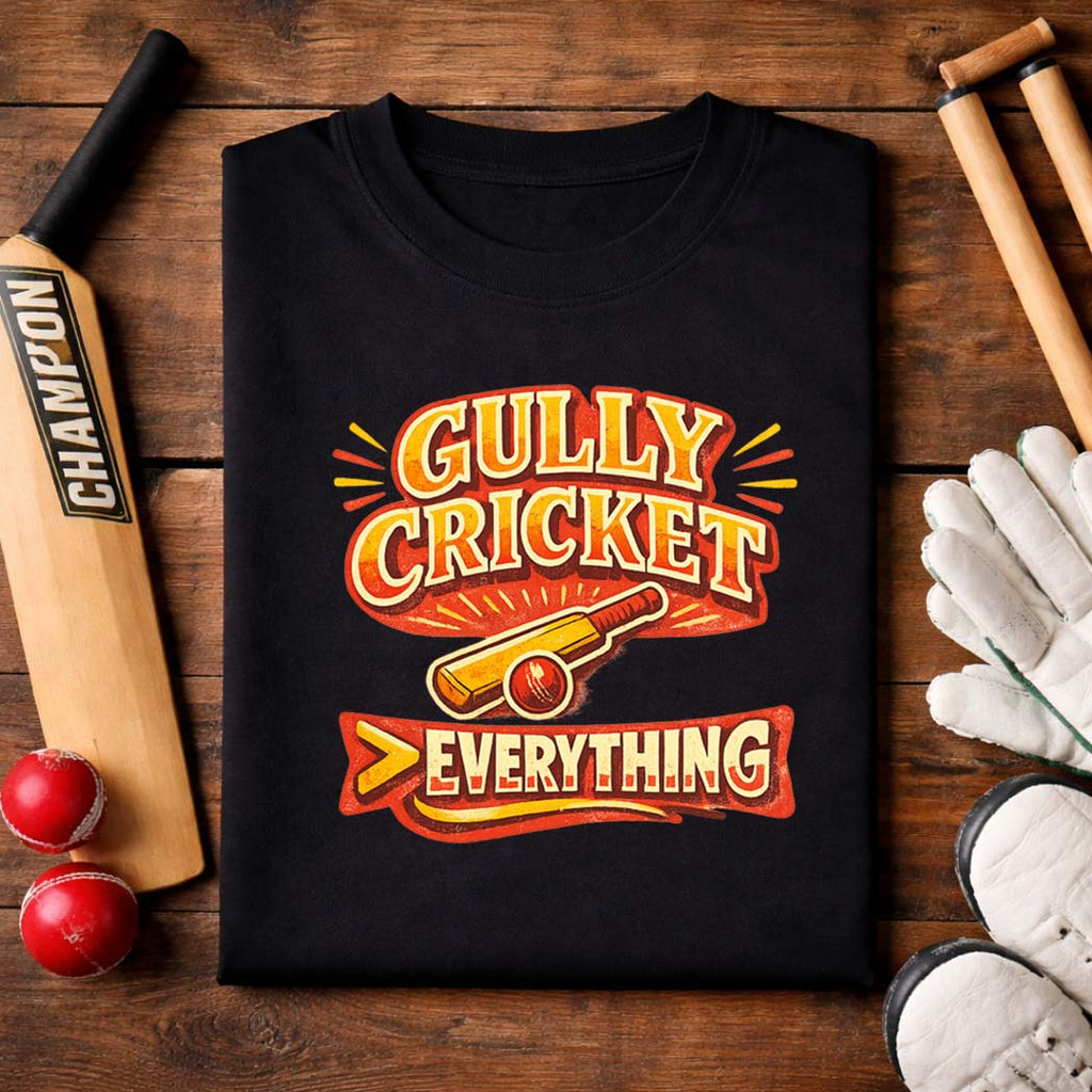 Gully Cricket Is Everything T-Shirt | Street Cricket Vibes | Black & White